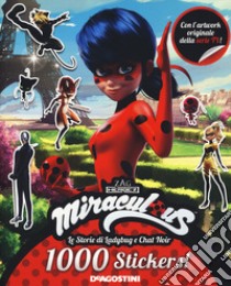 1000 sticker. Miraculous. Le storie di Ladybug e Chat Noir. Con adesivi. Ediz. a colori libro