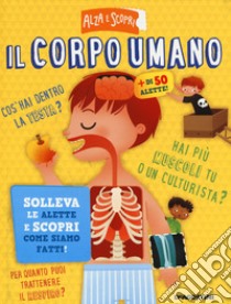 Il corpo umano. Ediz. a colori libro di Horin Niki