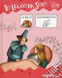 La bella addormentata. Ediz. CAA libro di Zilio Roberta; Docampo Valeria