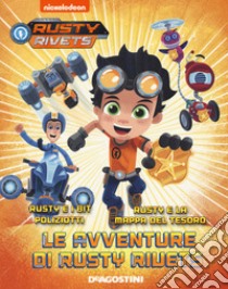 Le avventure di Rusty Rivets: Rusty e i bit poliziotti-Rusty e la mappa del tesoro libro di Berrios Frank