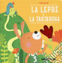 La lepre e la tartaruga. Ediz. a colori libro di Neradova Maria