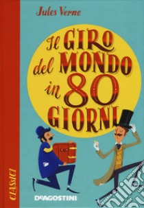 Il giro del mondo in ottanta giorni libro di Verne Jules