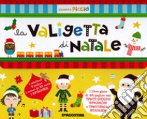 La valigetta di Natale. Con gadget libro di Lupano Lisa