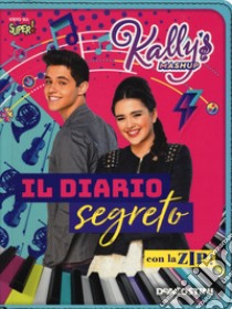 Il diario con la zip. Kally's Mashup libro di Cambi Valentina