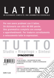 Tutto latino. Un dizionario completo, una grammatica essenziale libro di Mosca Nicoletta