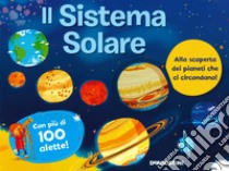 Il sistema solare. Ediz. a colori libro di Harwood Jeremy