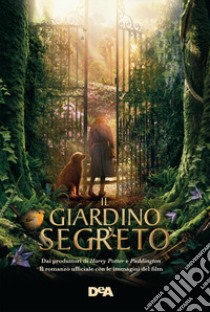 Il giardino segreto libro di Burnett Frances Hodgson