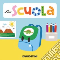 A scuola. Libro puzzle. Ediz. a colori libro