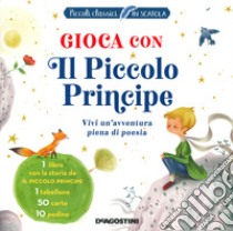 Gioca con il Piccolo Principe. Piccoli classici in scatola. Con gadget. Con 50 Carte libro di Lombardi S. (cur.)