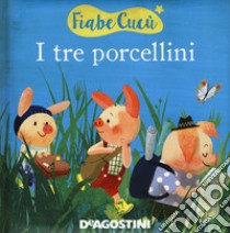 I tre porcellini. Le giocafiabe. Ediz. a colori libro