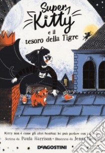 Super Kitty e il tesoro della tigre libro di Harrison Paula