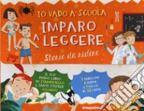 Io vado a scuola imparo a leggere: storie da ridere. Con Carte libro di Ferrari Alessandro Q.