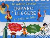 Io vado a scuola imparo a leggere: le fiabe più belle. Con Carte libro di Valentino Paolo