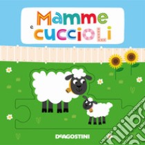 Mamme e cuccioli. Libro puzzle. Ediz. a colori libro di Tinarelli Beatrice