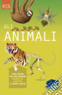 Gli animali. Discovery plus. Ediz. a colori. Ediz. a spirale libro di La Bédoyère Camilla de