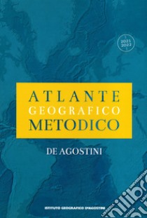 Atlante geografico metodico 2021-2022 libro