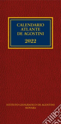 Calendario atlante De Agostini 2022. Con applicazione online libro