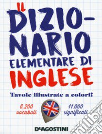 Il dizionario elementare di inglese libro