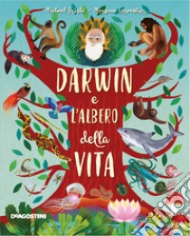 Darwin e l'albero della vita. Ediz. a colori libro di Bright Michael