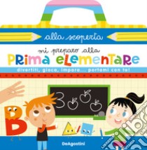 Mi preparo alla prima elementare. Ediz. a spirale libro di Lupano Lisa