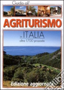 Guida all'agriturismo d'Italia 2003 libro