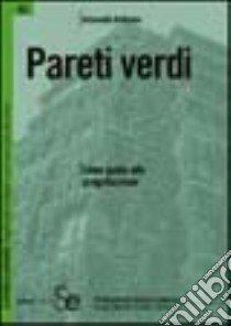 Pareti verdi libro di Bellomo Antonella