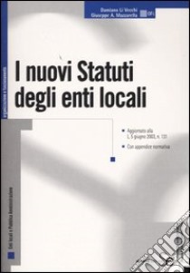 I nuovi statuti degli enti locali libro