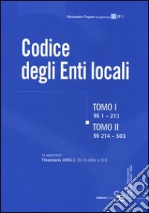 Codice degli enti locali libro di Pagano Alessandro