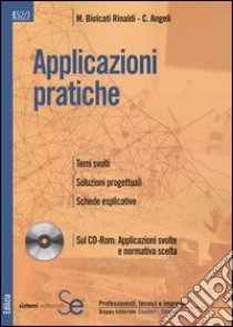 La professione del geometra (3) libro di Biolcati Rinaldi Maurizio - Angeli Cristian