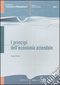 I principi dell'economia aziendale libro di Paolone Giuseppe