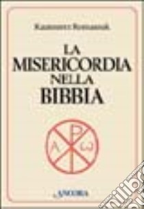 La misericordia nella Bibbia libro di Romaniuk Kazimíerz