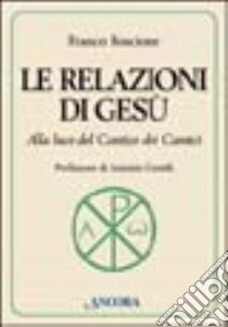 Le relazioni di Gesù libro di Boscione Franco