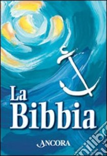 La Bibbia libro di Maggioni B. (cur.); Vivaldelli G. (cur.)