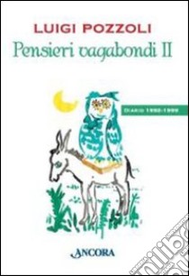 Pensieri vagabondi 2 libro di Pozzoli Luigi