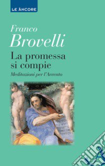 La promessa si compie libro di Brovelli Franco