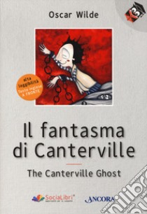 Il fantasma di Canterville. Ediz. ad alta leggibilità libro di Wilde Oscar