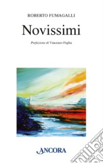 Novissimi libro di Fumagalli Roberto