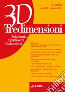 Tredimensioni. Psicologia, spiritualità, formazione (2022). Vol. 1 libro