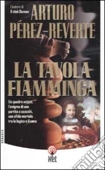 La tavola fiamminga libro di Pérez-Reverte Arturo