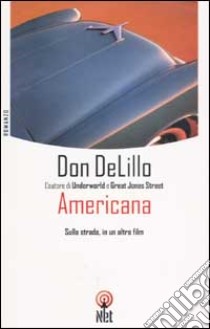 Americana libro di DeLillo Don