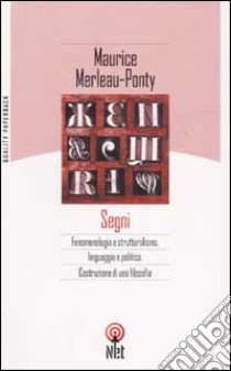 Segni libro di Merleau-Ponty Maurice