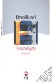 Ricerche logiche (1) libro di Husserl Edmund