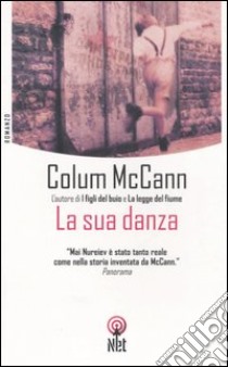 La sua danza libro di McCann Colum