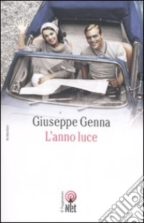 L'anno luce libro di Genna Giuseppe