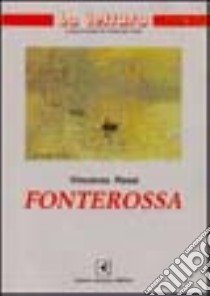 Fonterossa libro di Rossi Vincenzo