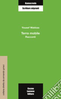 Terra mobile libro di Wakkas Yousef