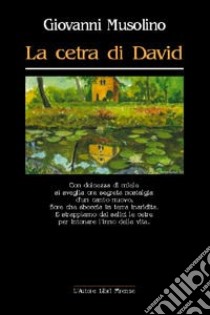 La cetra di David libro di Musolino Giovanni