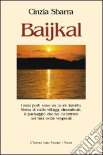 Baijkal libro di Sbarra Cinzia