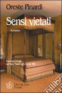 Sensi vietati libro di Pinardi Oreste