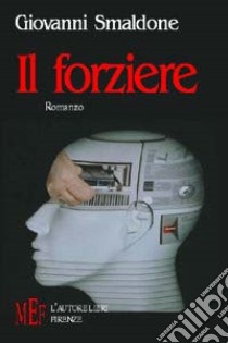 Il forziere libro di Smaldone Giovanni